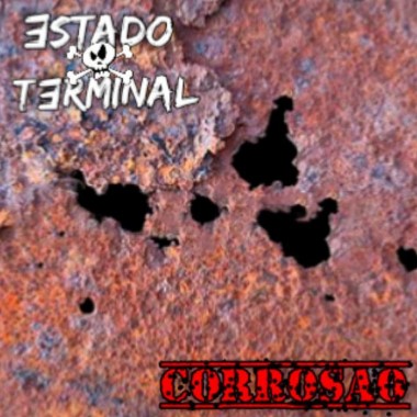 Estado Terminal – Corrosão – 2022